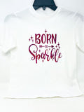 Born To Sparkle