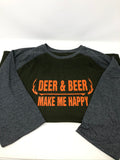 Deer & Beer Make Me Happy