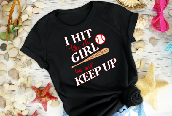 I hit like a girl try and keep up youth toddler softball baseball t-shirt