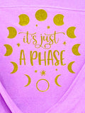 Just A Phase - Moon Phases